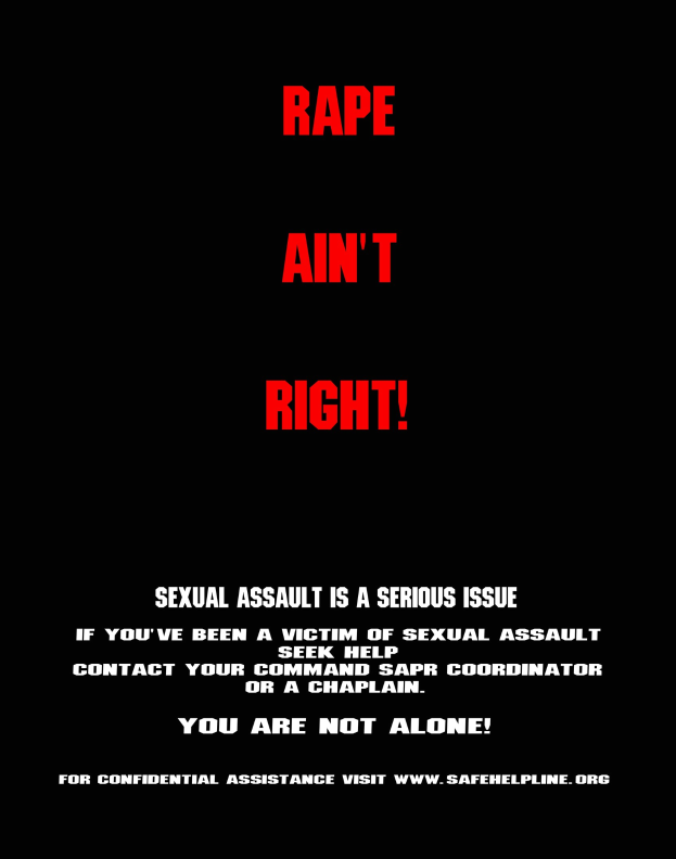 Plakat mit fettem schwarzem Text "Rape Ain't Right: Sexual Assault is a Serious Issue" auf weißem Hintergrund, eingerahmt von einem schwarzen Rand.