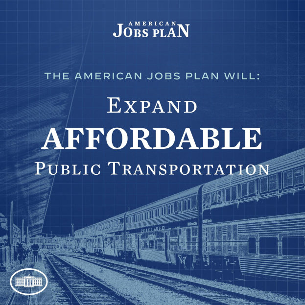 Plakat mit einem Zug auf Eisenbahnschienen mit mehreren Menschen in der Nähe und Text 'The American Jobs Plan Will Expand Affordable Public Transportation'.