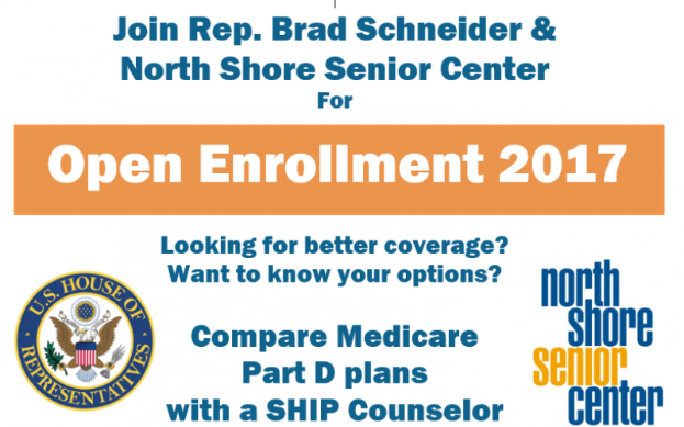 Ein Plakat mit dem Text "Treten Sie Rep. Brad Schneider & North Shore Senior Center für die Open Enrollment 2017" und einem Logo.