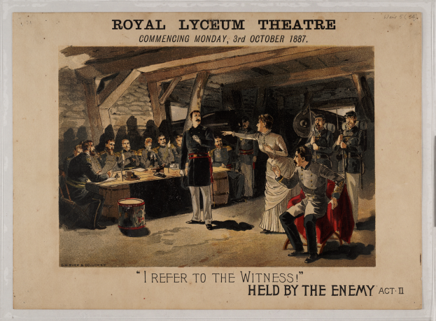 Ein Plakat des Royal Lyceum Theatre, das eine Gruppe von Menschen um einen Tisch mit verschiedenen Gegenständen zeigt, mit dem Text "Ich beziehe mich auf die Zeugin gehalten vom Feind Akt II" oben und unten.